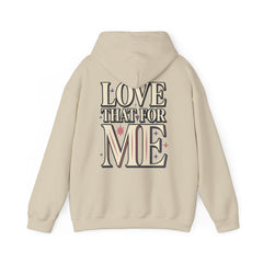 Love That For Me Hoodie