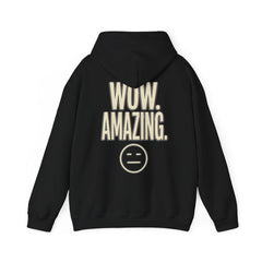 Wow. Amazing. Hoodie — Minimal Sarcastic Graphic Pullover with Neutral Emoji
