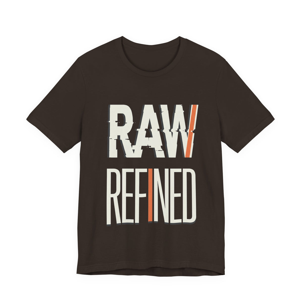 Raw Refined Graphic Tee — Bold Typography Shirt