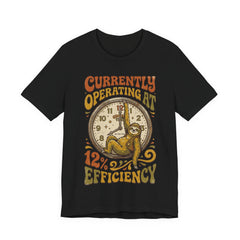 Sloth 12% Efficiency T-Shirt — Funny Retro Lazy Animal Graphic Tee