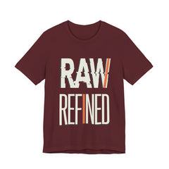 Raw Refined Graphic Tee — Bold Typography Shirt